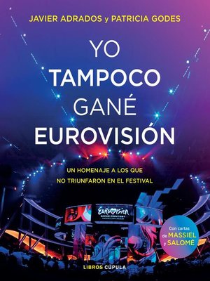 cover image of Yo tampoco gané Eurovisión